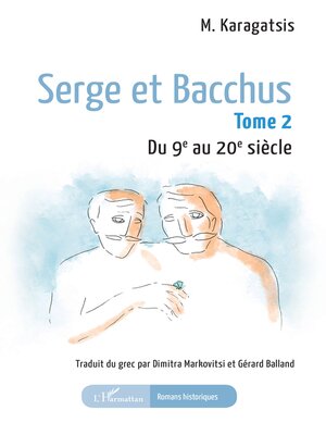 cover image of Serge et Bacchus, Tome 2